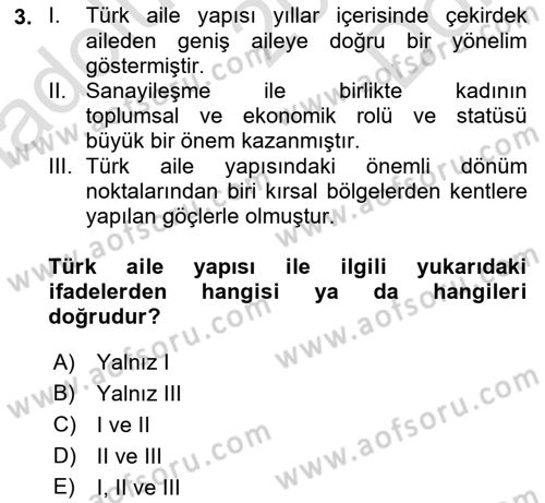 Aile İçi Uyumlu Etkileşim Dersi 2021 - 2022 Yılı (Final) Dönem Sonu Sınav Soruları 3. Soru