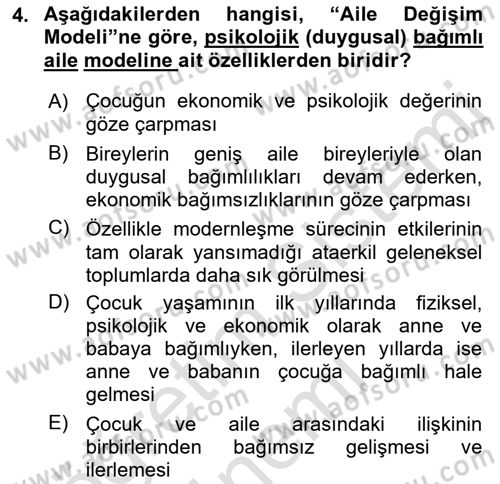 Aile İçi Uyumlu Etkileşim Dersi 2021 - 2022 Yılı (Final) Dönem Sonu Sınav Soruları 4. Soru