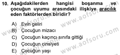 Aile İçi Uyumlu Etkileşim Dersi 2021 - 2022 Yılı Yaz Okulu Sınav Soruları 10. Soru