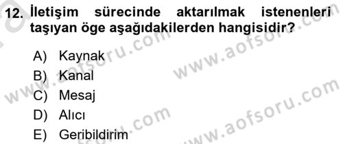 Aile İçi Uyumlu Etkileşim Dersi 2022 - 2023 Yılı (Vize) Ara Sınav Soruları 12. Soru