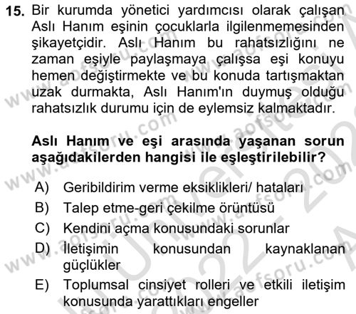 Aile İçi Uyumlu Etkileşim Dersi 2022 - 2023 Yılı (Vize) Ara Sınav Soruları 15. Soru