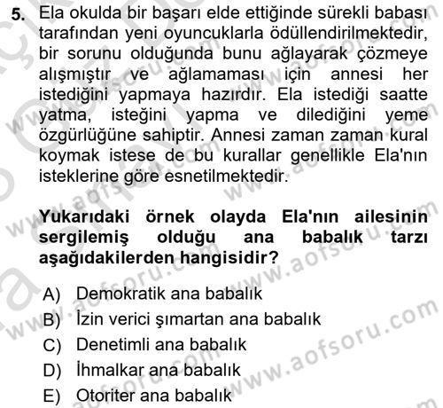 Aile İçi Uyumlu Etkileşim Dersi 2022 - 2023 Yılı (Vize) Ara Sınav Soruları 5. Soru
