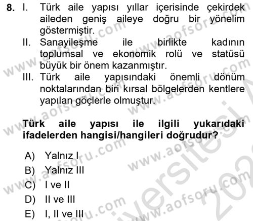 Aile İçi Uyumlu Etkileşim Dersi 2022 - 2023 Yılı (Vize) Ara Sınav Soruları 8. Soru