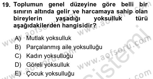 Aile İçi Uyumlu Etkileşim Dersi 2022 - 2023 Yılı (Final) Dönem Sonu Sınav Soruları 19. Soru
