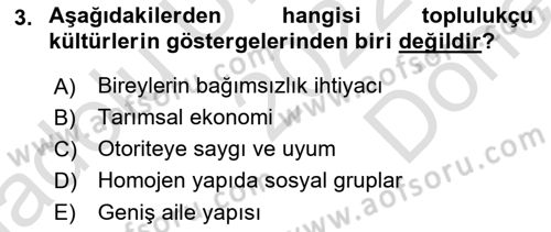 Aile İçi Uyumlu Etkileşim Dersi 2022 - 2023 Yılı (Final) Dönem Sonu Sınav Soruları 3. Soru