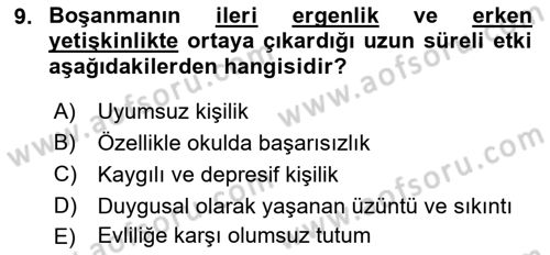 Aile İçi Uyumlu Etkileşim Dersi 2022 - 2023 Yılı (Final) Dönem Sonu Sınav Soruları 9. Soru