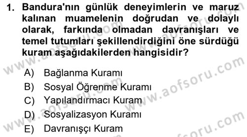 Aile İçi Uyumlu Etkileşim Dersi 2023 - 2024 Yılı (Vize) Ara Sınav Soruları 1. Soru