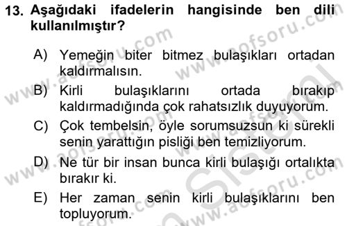 Aile İçi Uyumlu Etkileşim Dersi 2023 - 2024 Yılı (Vize) Ara Sınav Soruları 13. Soru