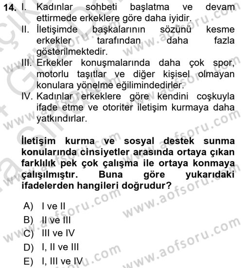 Aile İçi Uyumlu Etkileşim Dersi 2023 - 2024 Yılı (Vize) Ara Sınav Soruları 14. Soru
