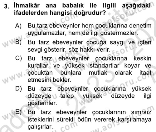 Aile İçi Uyumlu Etkileşim Dersi 2023 - 2024 Yılı (Vize) Ara Sınav Soruları 3. Soru