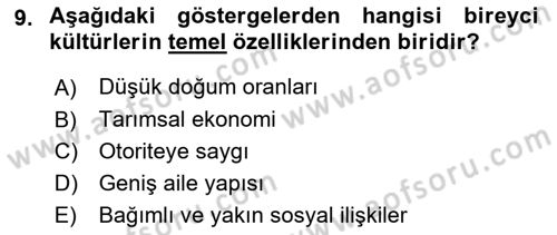 Aile İçi Uyumlu Etkileşim Dersi 2023 - 2024 Yılı (Vize) Ara Sınav Soruları 9. Soru