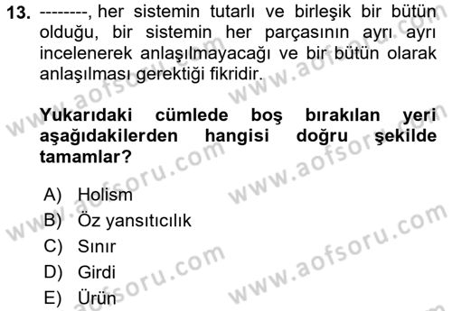 Aile İçi Uyumlu Etkileşim Dersi 2023 - 2024 Yılı (Final) Dönem Sonu Sınav Soruları 13. Soru