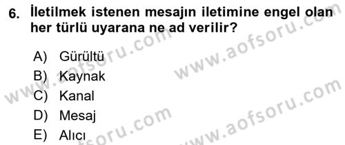 Aile İçi Uyumlu Etkileşim Dersi 2023 - 2024 Yılı (Final) Dönem Sonu Sınav Soruları 6. Soru