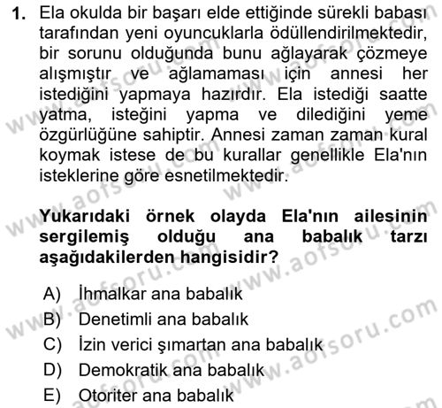 Aile İçi Uyumlu Etkileşim Dersi 2023 - 2024 Yılı Yaz Okulu Sınav Soruları 1. Soru