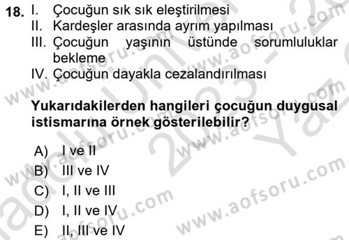 Aile İçi Uyumlu Etkileşim Dersi 2023 - 2024 Yılı Yaz Okulu Sınav Soruları 18. Soru