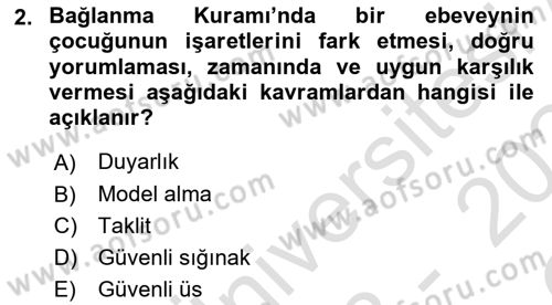 Aile İçi Uyumlu Etkileşim Dersi 2023 - 2024 Yılı Yaz Okulu Sınav Soruları 2. Soru