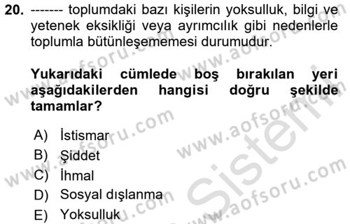 Aile İçi Uyumlu Etkileşim Dersi 2023 - 2024 Yılı Yaz Okulu Sınav Soruları 20. Soru