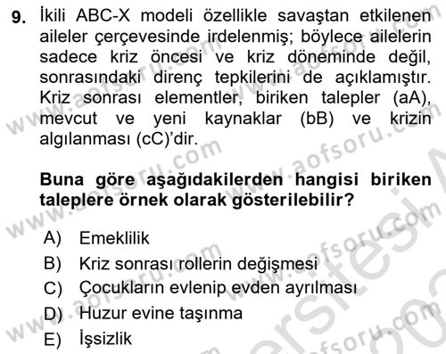 Aile İçi Uyumlu Etkileşim Dersi 2023 - 2024 Yılı Yaz Okulu Sınav Soruları 9. Soru