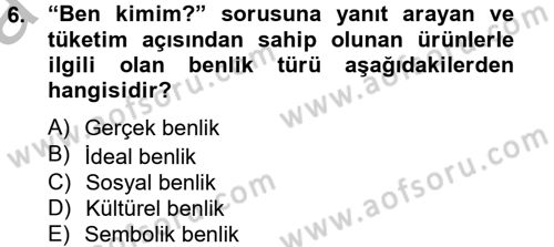 Tüketim Bilinci ve Bilinçli Tüketici Dersi 2012 - 2013 Yılı (Vize) Ara Sınav Soruları 6. Soru