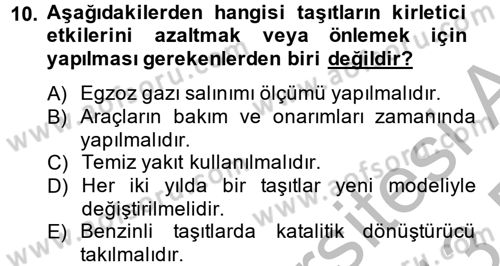 Tüketim Bilinci ve Bilinçli Tüketici Dersi 2012 - 2013 Yılı (Final) Dönem Sonu Sınav Soruları 10. Soru