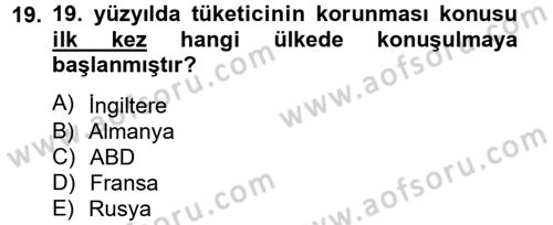 Tüketim Bilinci ve Bilinçli Tüketici Dersi 2012 - 2013 Yılı (Final) Dönem Sonu Sınav Soruları 19. Soru