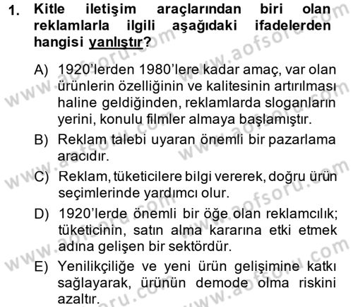 Tüketim Bilinci ve Bilinçli Tüketici Dersi 2013 - 2014 Yılı (Vize) Ara Sınav Soruları 1. Soru