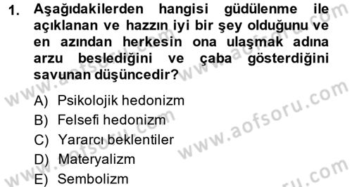 Tüketim Bilinci ve Bilinçli Tüketici Dersi 2013 - 2014 Yılı (Final) Dönem Sonu Sınav Soruları 1. Soru