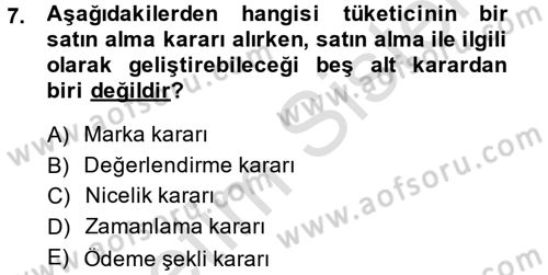 Tüketim Bilinci ve Bilinçli Tüketici Dersi 2013 - 2014 Yılı Tek Ders Sınav Soruları 7. Soru