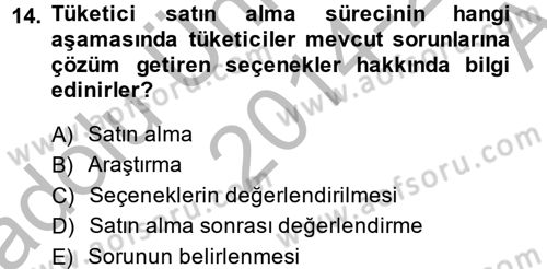 Tüketim Bilinci ve Bilinçli Tüketici Dersi 2014 - 2015 Yılı (Vize) Ara Sınav Soruları 14. Soru