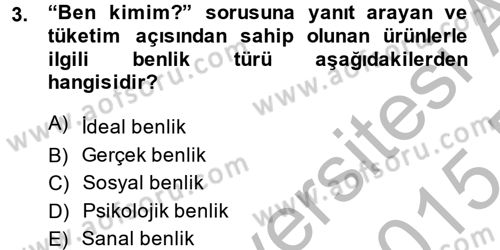 Tüketim Bilinci ve Bilinçli Tüketici Dersi 2014 - 2015 Yılı (Vize) Ara Sınav Soruları 3. Soru