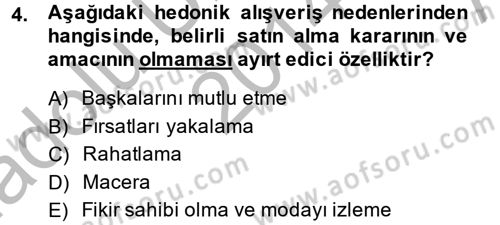 Tüketim Bilinci ve Bilinçli Tüketici Dersi 2014 - 2015 Yılı (Vize) Ara Sınav Soruları 4. Soru