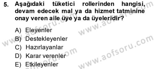 Tüketim Bilinci ve Bilinçli Tüketici Dersi 2014 - 2015 Yılı (Vize) Ara Sınav Soruları 5. Soru