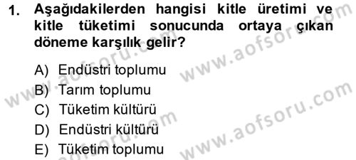 Tüketim Bilinci ve Bilinçli Tüketici Dersi 2014 - 2015 Yılı (Final) Dönem Sonu Sınav Soruları 1. Soru