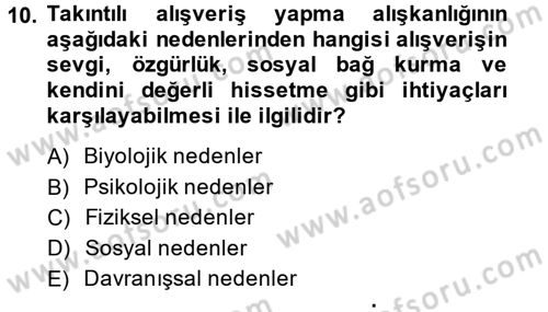 Tüketim Bilinci ve Bilinçli Tüketici Dersi 2014 - 2015 Yılı (Final) Dönem Sonu Sınav Soruları 10. Soru