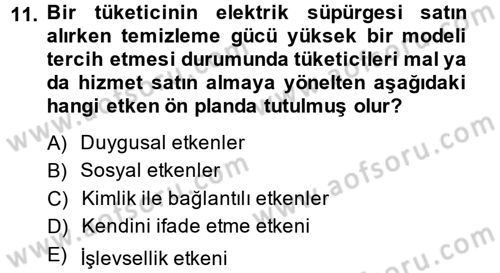 Tüketim Bilinci ve Bilinçli Tüketici Dersi 2014 - 2015 Yılı (Final) Dönem Sonu Sınav Soruları 11. Soru