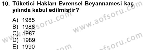 Tüketim Bilinci ve Bilinçli Tüketici Dersi 2014 - 2015 Yılı Tek Ders Sınav Soruları 10. Soru