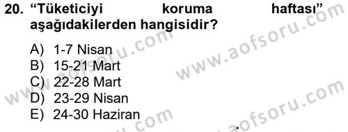Tüketim Bilinci ve Bilinçli Tüketici Dersi 2014 - 2015 Yılı Tek Ders Sınav Soruları 20. Soru