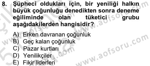Tüketim Bilinci ve Bilinçli Tüketici Dersi 2014 - 2015 Yılı Tek Ders Sınav Soruları 8. Soru