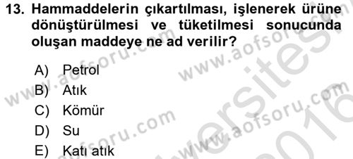 Tüketim Bilinci ve Bilinçli Tüketici Dersi 2015 - 2016 Yılı (Final) Dönem Sonu Sınav Soruları 13. Soru