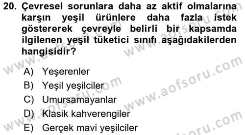 Tüketim Bilinci ve Bilinçli Tüketici Dersi 2015 - 2016 Yılı (Final) Dönem Sonu Sınav Soruları 20. Soru