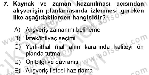 Tüketim Bilinci ve Bilinçli Tüketici Dersi 2015 - 2016 Yılı (Final) Dönem Sonu Sınav Soruları 7. Soru