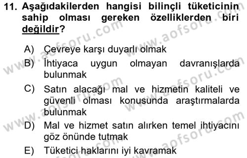 Tüketim Bilinci ve Bilinçli Tüketici Dersi 2015 - 2016 Yılı Tek Ders Sınavı 11. Soru