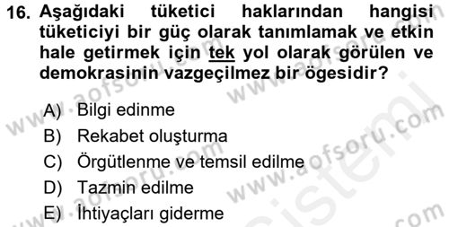 Tüketim Bilinci ve Bilinçli Tüketici Dersi 2015 - 2016 Yılı Tek Ders Sınav Soruları 16. Soru