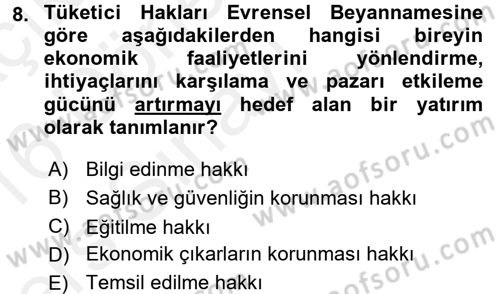 Tüketim Bilinci ve Bilinçli Tüketici Dersi 2015 - 2016 Yılı Tek Ders Sınav Soruları 8. Soru