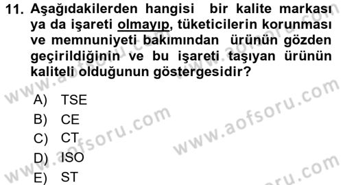 Tüketim Bilinci ve Bilinçli Tüketici Dersi 2016 - 2017 Yılı 3 Ders Sınav Soruları 11. Soru
