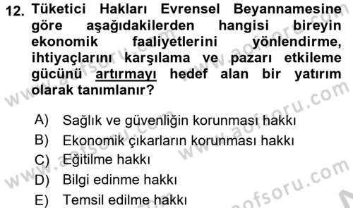 Tüketim Bilinci ve Bilinçli Tüketici Dersi 2016 - 2017 Yılı 3 Ders Sınav Soruları 12. Soru