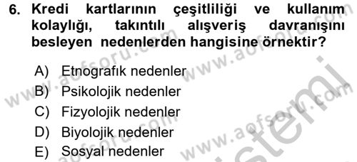 Tüketim Bilinci ve Bilinçli Tüketici Dersi 2016 - 2017 Yılı 3 Ders Sınav Soruları 6. Soru