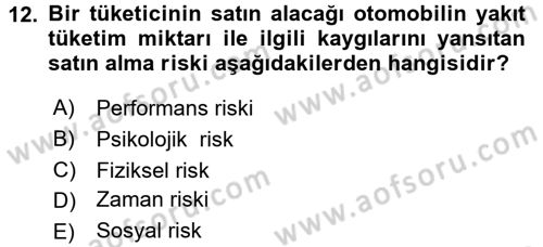 Tüketim Bilinci ve Bilinçli Tüketici Dersi 2016 - 2017 Yılı (Vize) Ara Sınav Soruları 12. Soru
