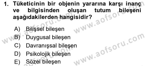 Tüketim Bilinci ve Bilinçli Tüketici Dersi 2016 - 2017 Yılı (Final) Dönem Sonu Sınav Soruları 1. Soru