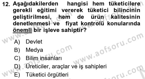 Tüketim Bilinci ve Bilinçli Tüketici Dersi 2016 - 2017 Yılı (Final) Dönem Sonu Sınav Soruları 12. Soru